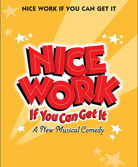 Nice Work If You Can Get It