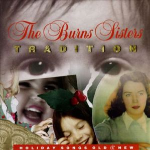 The Burns Sisters - Tradition